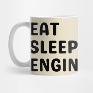 engineering my limit - Eat, Sleep, Engineering Mug